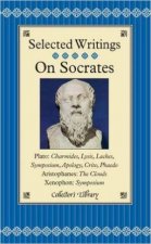 Collectors Library Selected Writings  On Socrates