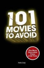 101 Movies To Avoid