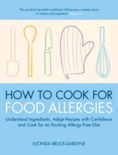 How To Cook for Food Allergies