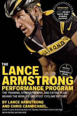 Lance Armstrong Performance Program by Lance Armstrong & Chris Carmichael