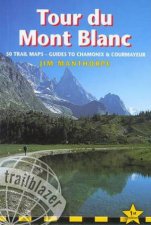 Trailblazer Guide Tour De Mont Blanc