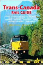 Trailblazer Guide TransCanada Rail Guide 5th Edition