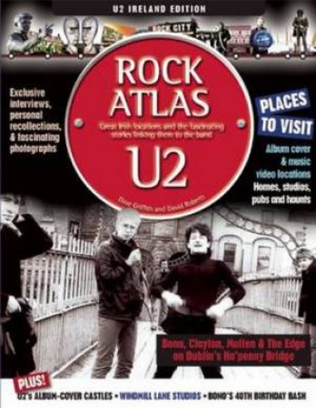 U2 Rockatlas by Dave Griffith