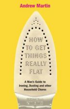 How to Get Things Really Flat