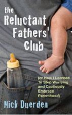 Reluctant Fathers Club