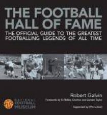 The Football Hall of Fame The Ultimate Guide to the Greatest