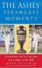 The Ashes Strangest Moments
