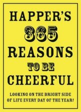 Happers 365 Reasons to be Cheerful Looking on the Bright Side of Life