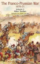 Francoprussian War 187071 Volume 2