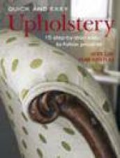 Quick and Easy Upholstery