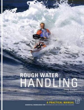 Rough Water Handling by Doug Cooper