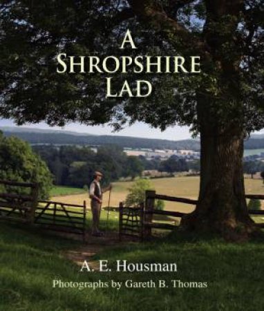 Shropshire Lad by A.E HOUSMAN