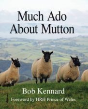 Much Ado About Mutton