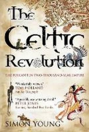 Celtic Revolution by Simon Young