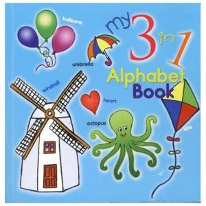 My 3 In 1 Alphabet Book (blue) by Various
