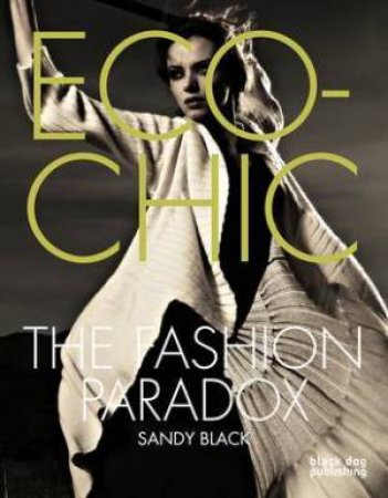 Eco-Chic: The Fashion Paradox by BLACK SANDY