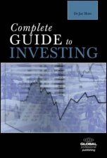 Complete Guide to Investing