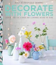 Decorate With Flowers