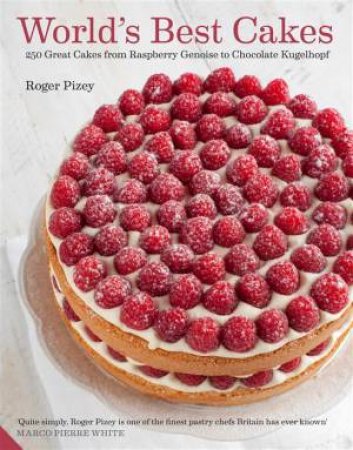 World's Best Cakes by Roger Pizey