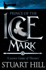 Icemark Chronicles  Prince of the Icemark