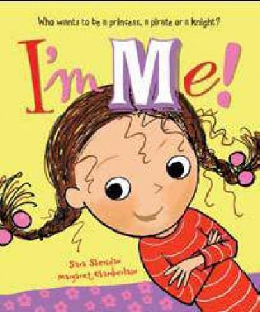 I'm Me! by Sara Sheridan