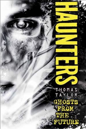 Haunters by Thomas Taylor