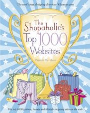 Shopaholics Top 1000 Websites  Your Guide to the Very Best Online Shopping