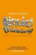 Liquid Thinking