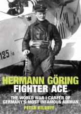 Hermann Goring Fighter Ace