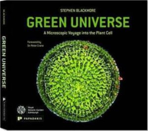 Green Universe: A Microscopic Voyage into the Plant Cell by BLACKMORE STEPHEN