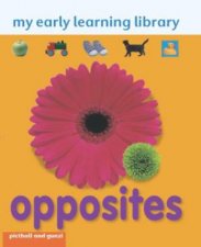 My Early Learning Library Opposites