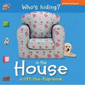 Who's Hiding? In the House by UNKNOWN