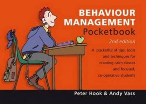 Behaviour Management Pocketbook by Peter Hook