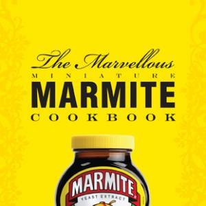 The Marvellous Miniature Marmite Cookbook by Paul Hartley