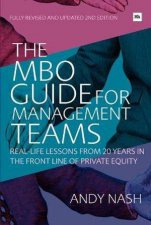 MBO Guide for Management Teams 2nd Ed RealLife Lessons from the Front Line