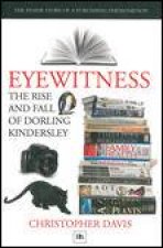 Eyewitness The Rise and Fall of Dorling Kindersley
