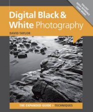 Digital Black and White Photography