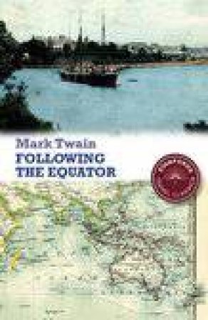 Following the Equator by Mark Twain