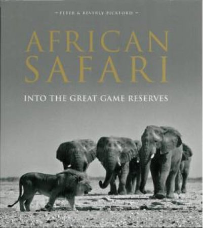 African Safari by Peter Pickford