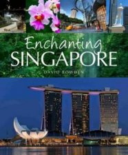 Enchanting Singapore