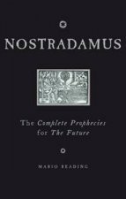 Nostradamus The Complete Prophecies For The Future