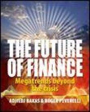 Future of Finance Megatrends Beyond the Crisis