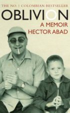 Oblivion a Colombian Memoir