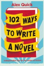 102 Ways to Write a Novel