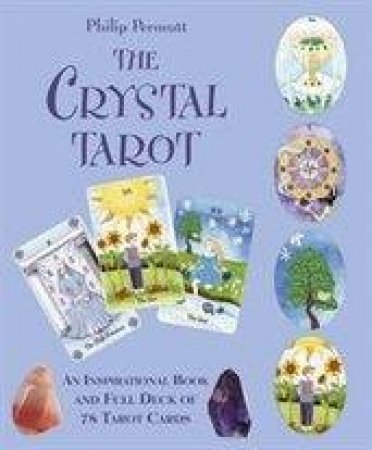 The Crystal Tarot by Philip Permutt