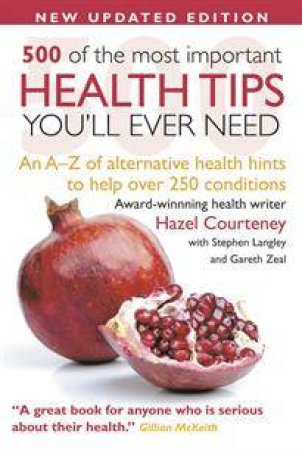 500 of the Most Important Health Tips You'll Ever by Hazel Courteney