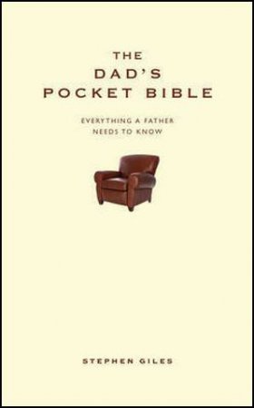 Dad's Pocket Bible by Stephen Giles