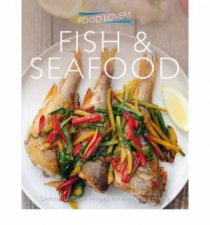 Food Lovers Fish  Seafood