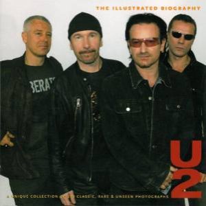 Illustrated Biography  U2 by Chris Rushby