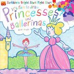 Its Fun to Draw Princesses and Ballerinas